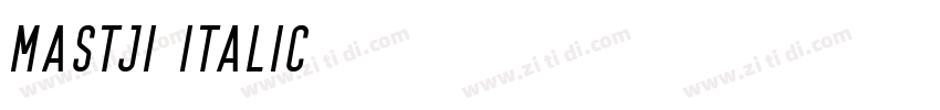 Mastji Italic字体转换